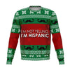 I'm Hispanic Ugly Christmas Sweater - OnlyClout