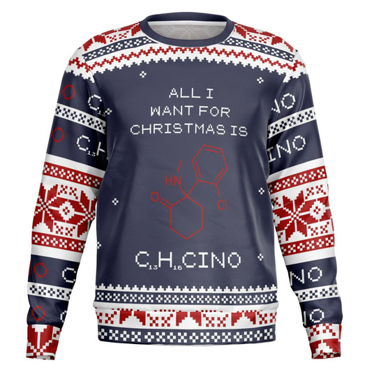 All I Want For Christmas C13H16ClNO Ugly Sweater