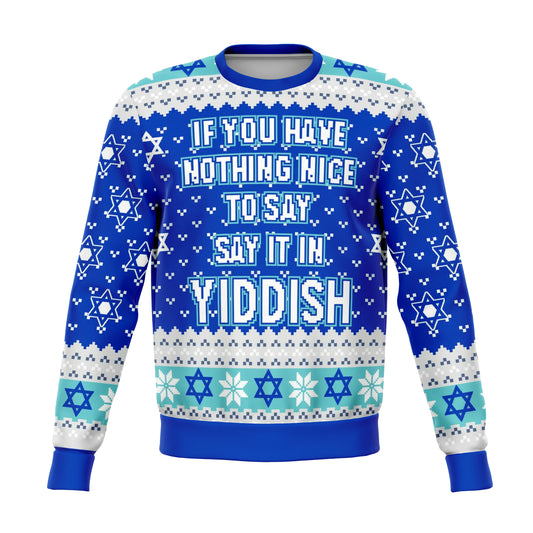 Say It In Yiddish Funny Ugly Christmas Sweater - OnlyClout