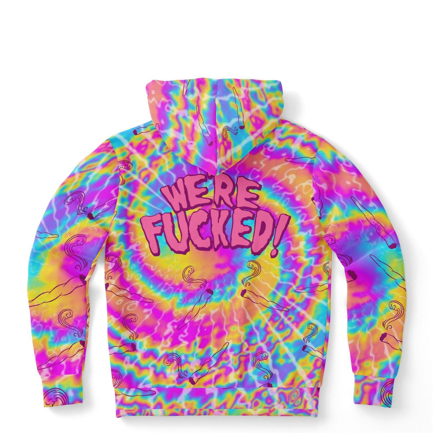 We're Fvcked Hoodie - OnlyClout