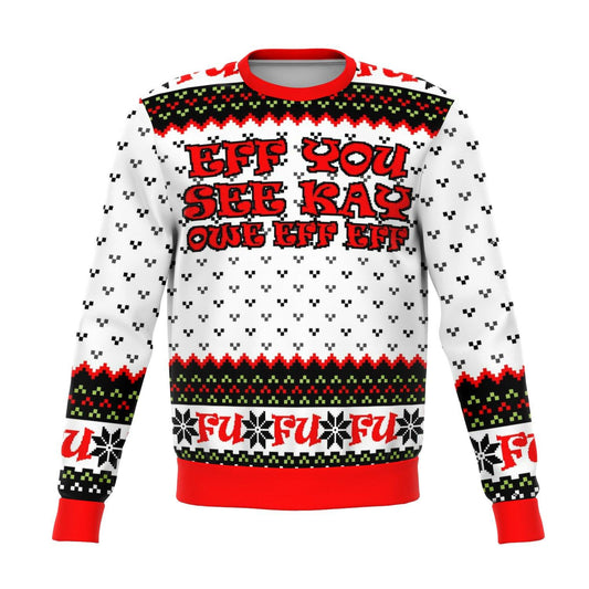 EFF YOU UGLY CHRISTMAS SWEATER - OnlyClout